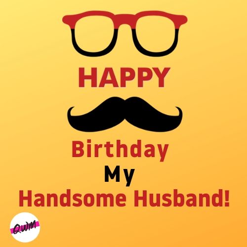 Funny Happy Birthday Wishes for Husband 