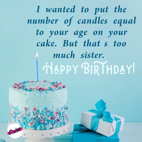 Birthday Wishes for Sister Quotes