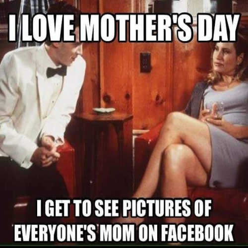 Happy Mothers Day Memes for Whatsapp