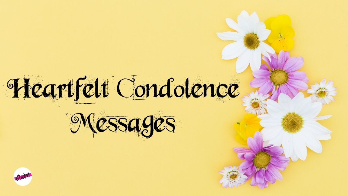 85 Heartfelt Condolence Messages for Boss, Father, Mother, Friend