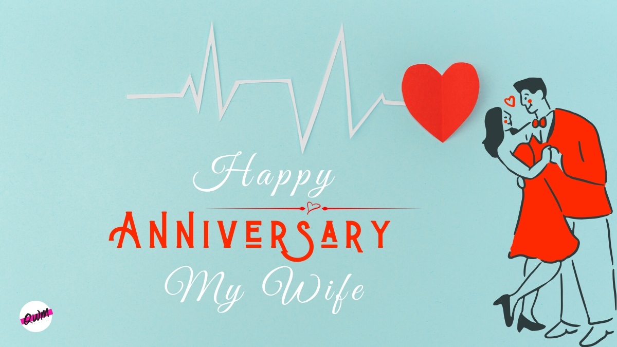 Awesome 2020 Happy Wedding Anniversary Wishes for Wife: Romantic and Funny Wedding Anniversary Messages for Wives