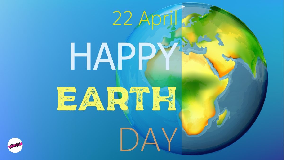 International Earth Day 2022: Happy Earth Day Quotes with Images, Wishes & Earth Day Poster Ideas