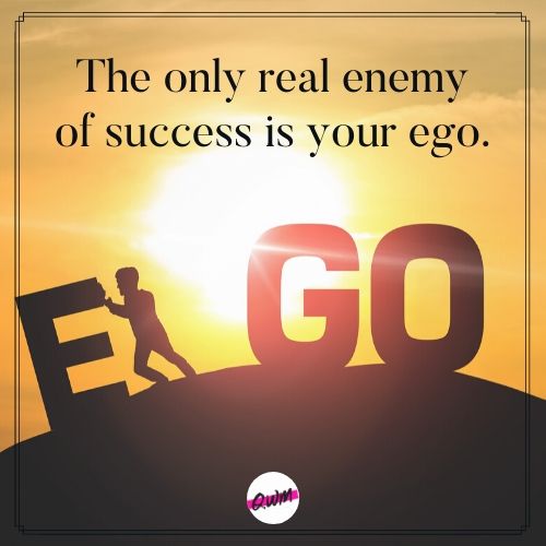 achievement ego quotes