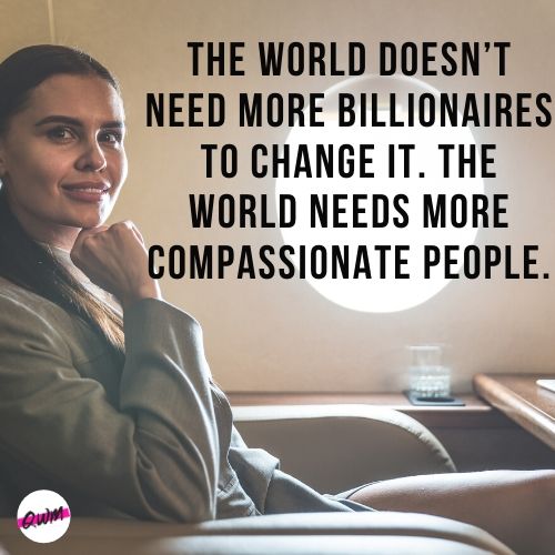 compassion billionaires quotes