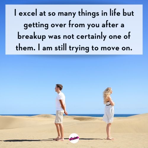 quote for moving on after break up