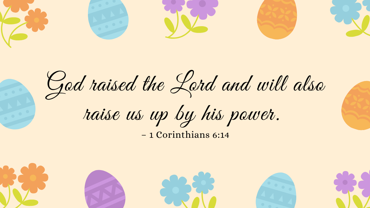50 Soulful Easter Scripture and Easter Bible Verses for Cards: Let’s All Celebrate Jesus’ Coming Again