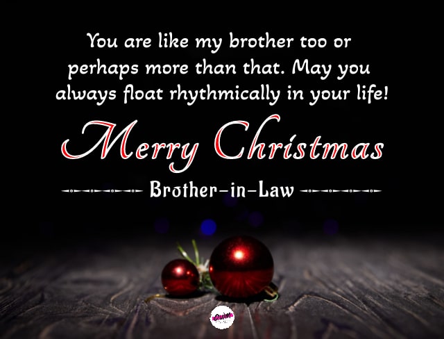 Merry Christmas Wishes for Brother in law 