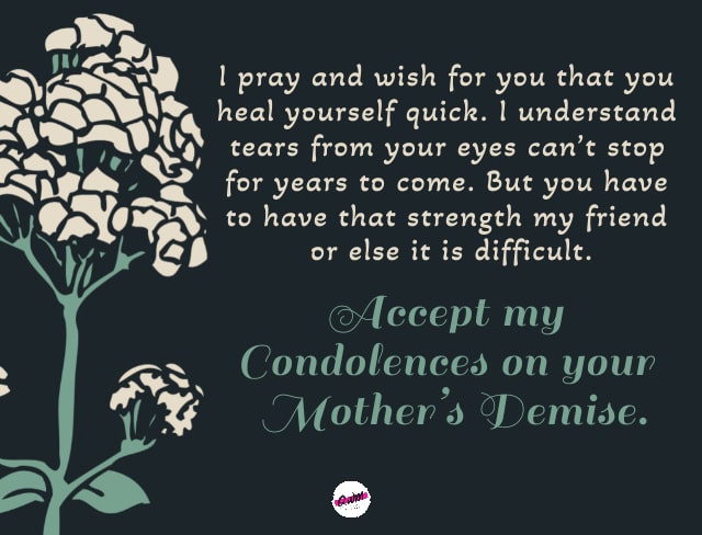Condolence Messages on the Loss of Friends Mother 
