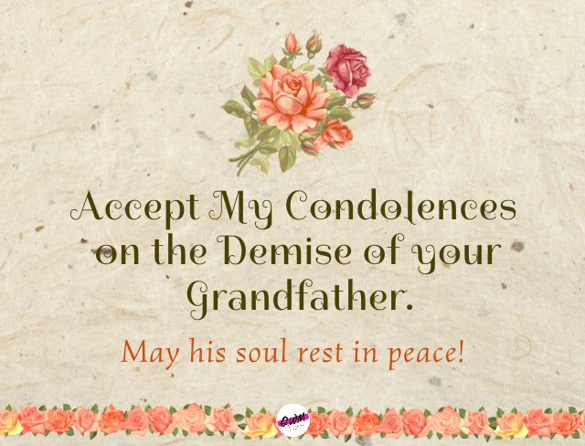 Deepest Condolence Messages for Grandpa