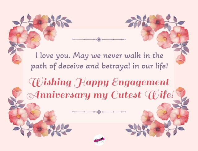 Engagement Anniversary Wishes to Wife
