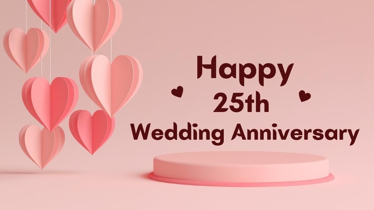 95+ Happy 25th Wedding Anniversary Wishes and Silver Jubilee Messages