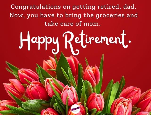Retirement Wishes for Father