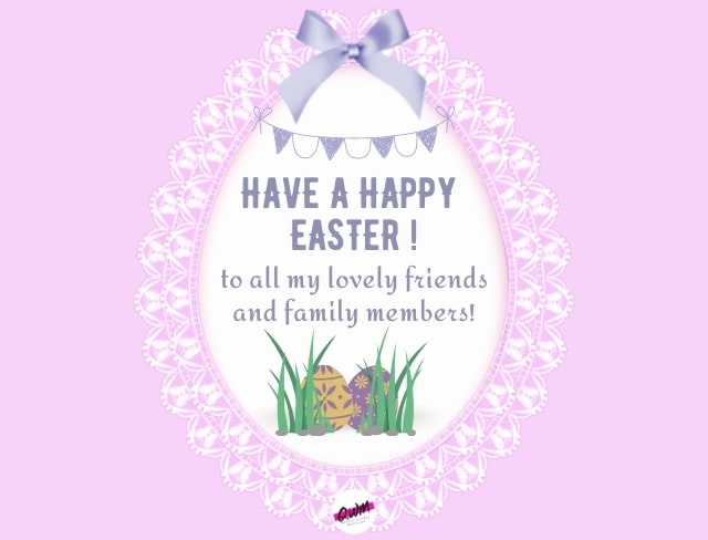 Easter Wishes for Friends and Family 2022