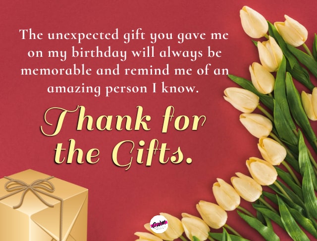 Unexpected Thank You Messages For Birthday Gift
