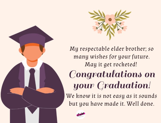 Graduation Wishes for Elder Brother