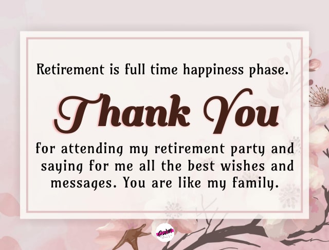 Retirement Thank you Quotes 