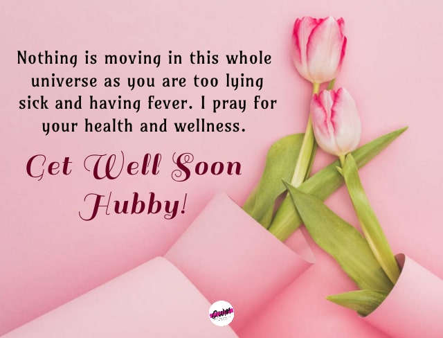 Romantic Get Well Soon Messages for Him