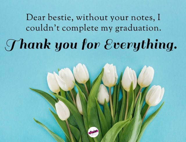 Graduation Thank You Messages to Friends