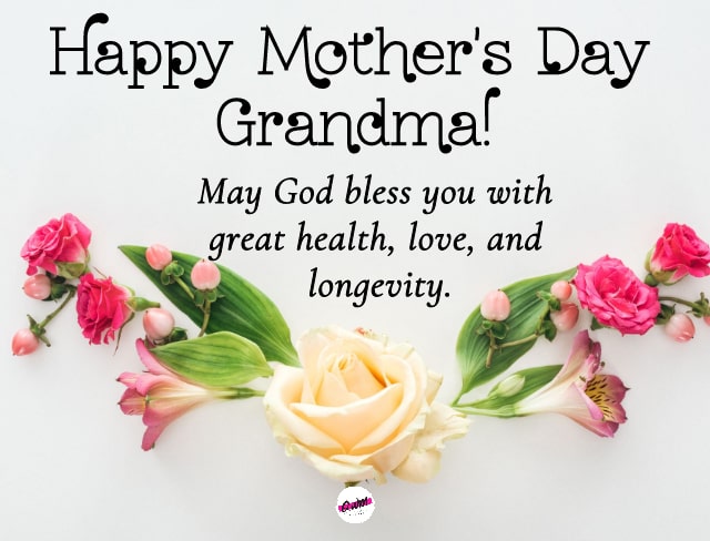 Happy Mothers Day Grandma Wishes from Grandson