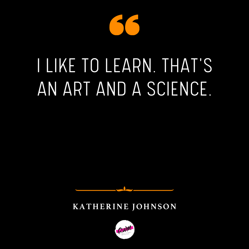 Katherine Johnson Quotes