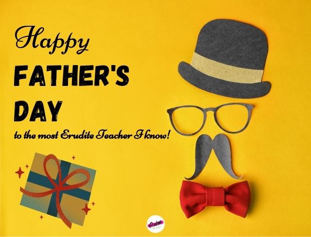 Fathers Day Wishes for Teacher