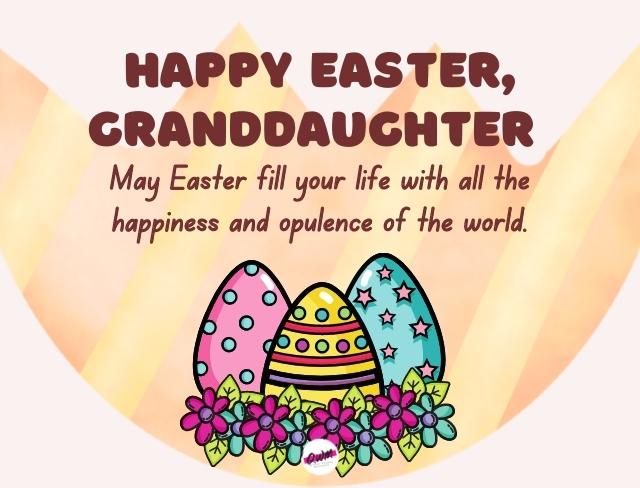 Happy Easter Granddaughter Messages