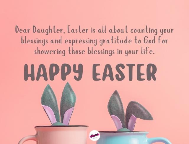 Happy Easter Daughter Messages