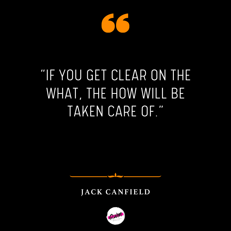 jack canfield quotes hunt explanation