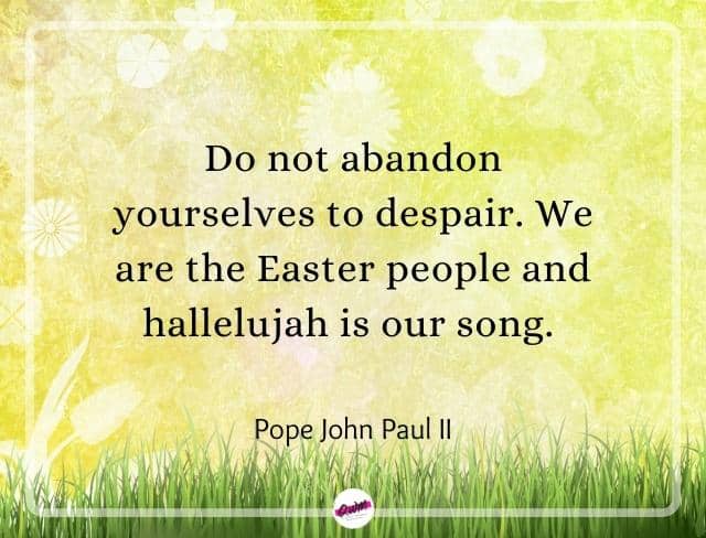 Inspirational Happy Easter Quotes 2022