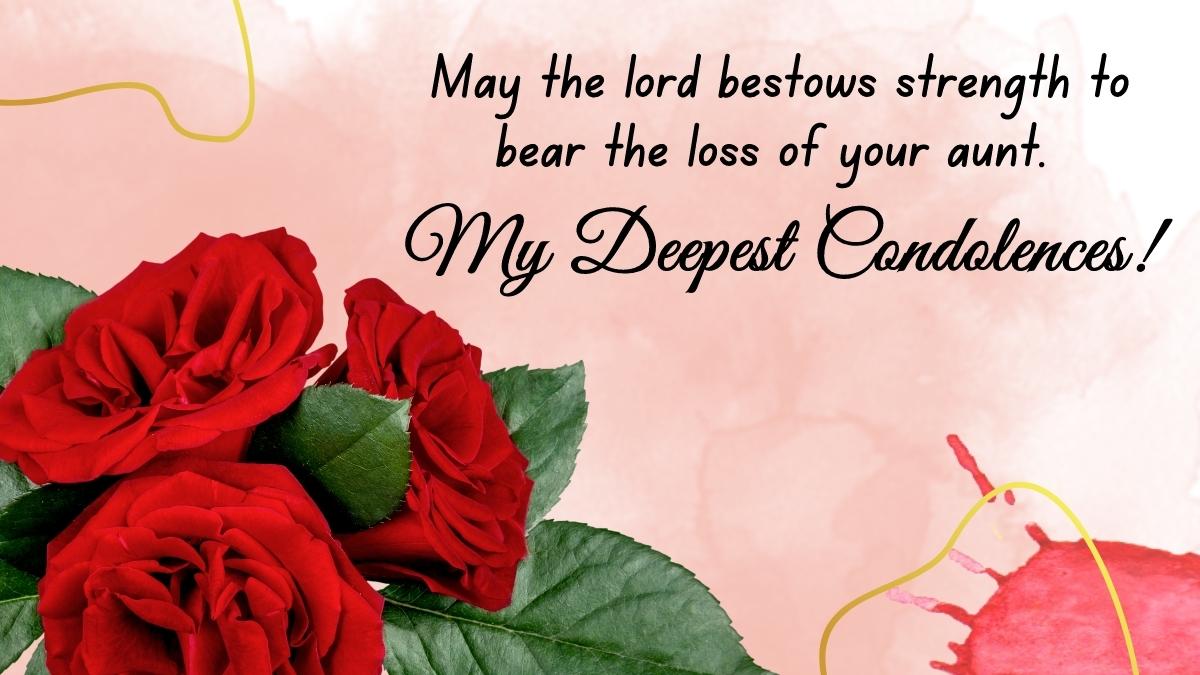 30 Sample Condolence and Sympathy Messages for Loss of Aunt