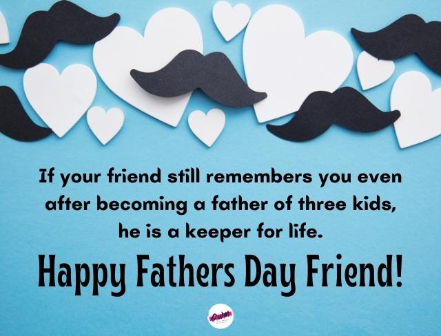 Happy Fathers Day Quotes For A Friend