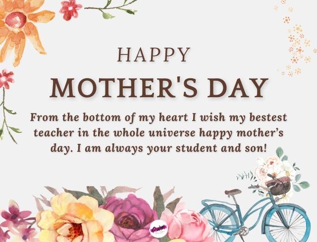 Mother's Day Quotes For Teachers
