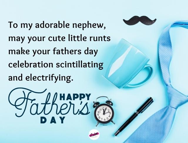 Happy Fathers Day Nephew Quotes