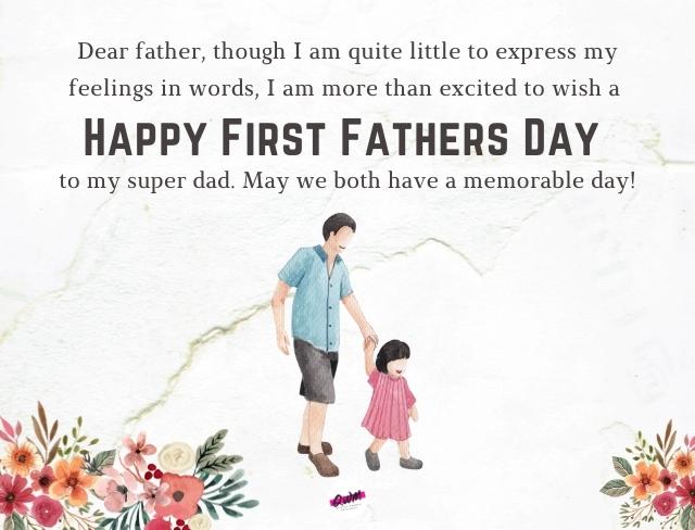 Happy First Fathers Day First Time Dads Messages