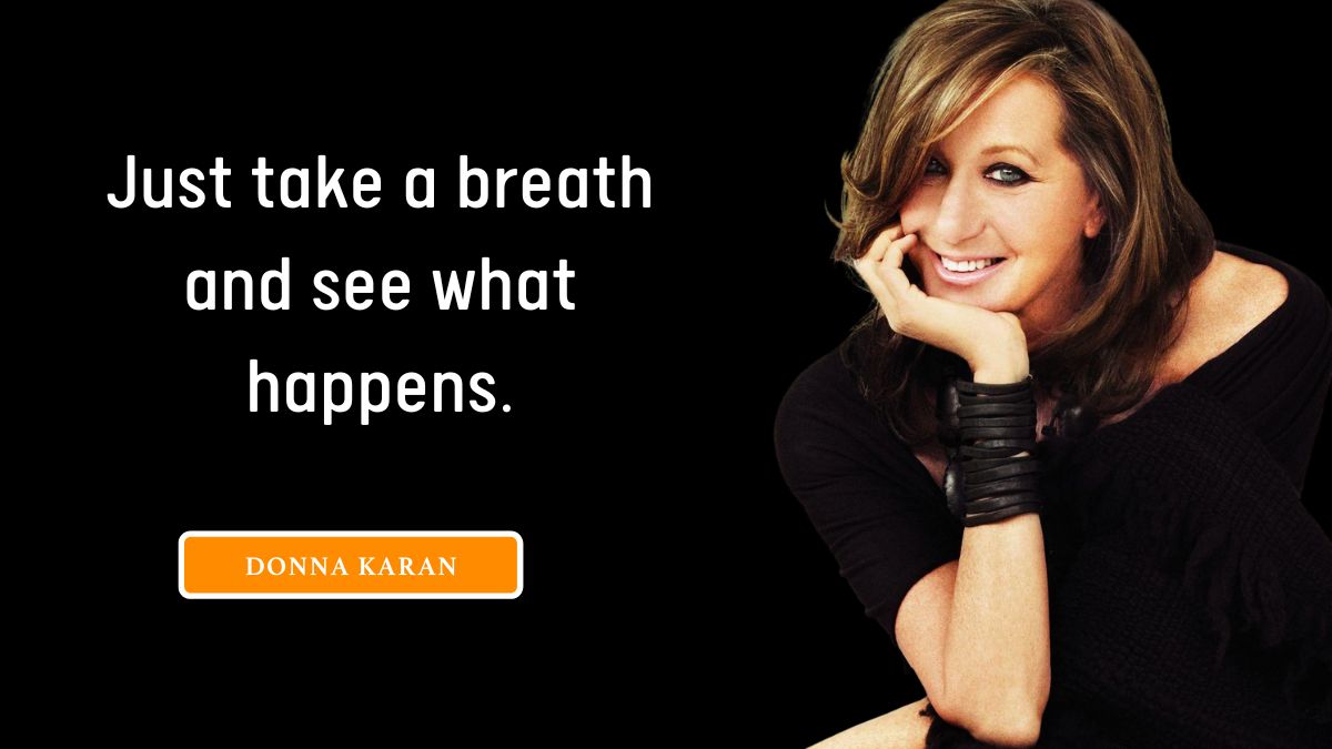 Top 40 Donna Karan Quotes and Sayings with Images