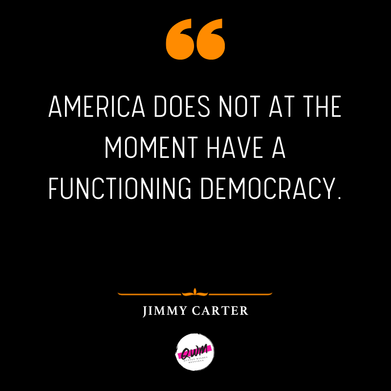 America does not at the moment have a functioning democracy.